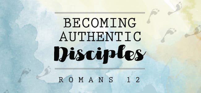 Becoming Authentic Disciples