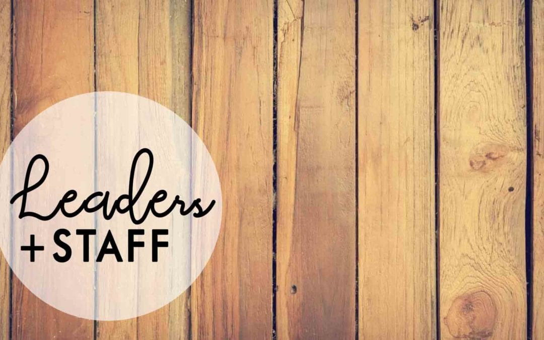 Leaders + Staff