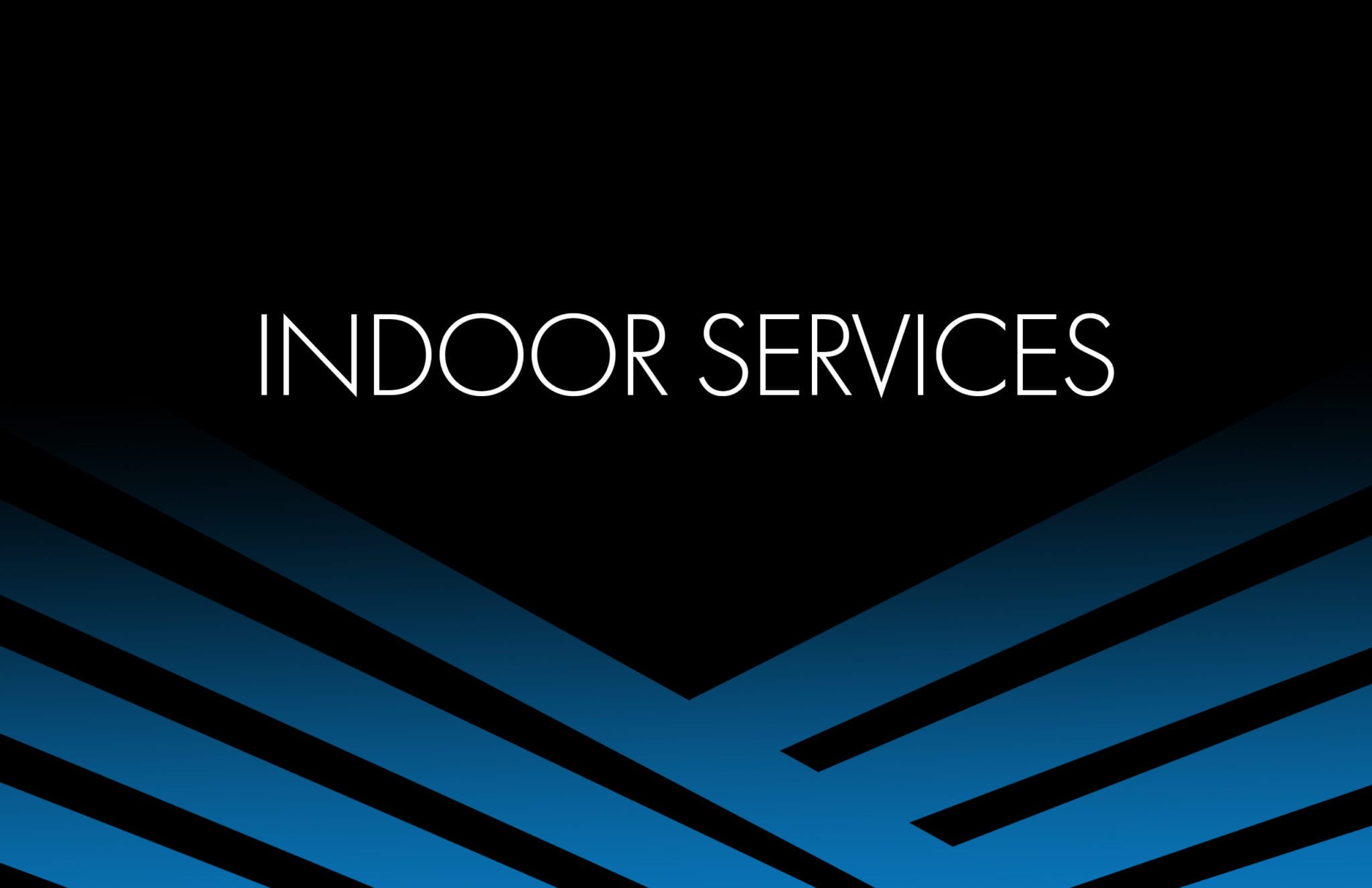 Indoor Service Reservations