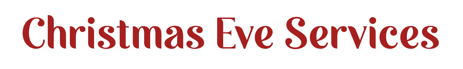 Christmas Eve Services text