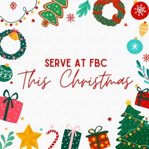 300 x 300 Serve at FBC this Christmas (300 x 300 px)