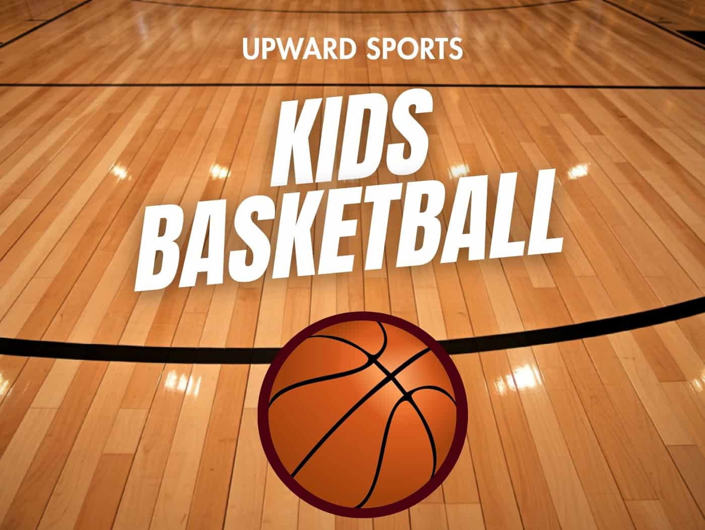 POSTCARD Upward Basketball season and camp